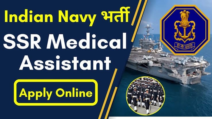 Indian Navy SSR Medical Assistant Recruitment: Key Details You Need to Know